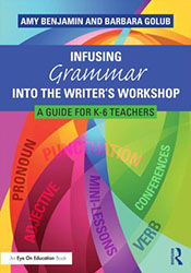 Infusing Grammar Into the Writer&#39;s Workshop EoE2121
