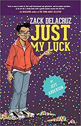 Zack Delacruz: Just My Luck SP0670